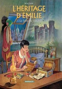 L'Héritage d'Emilie : Le Domaine Hatcliff #1 [2002]