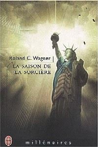 La saison de la sorcière [2003]