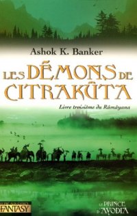 Le Ramayana : Les Démons de Citrakuta #3 [2006]