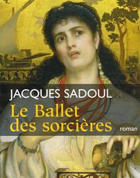 Le Ballet des Sorcières [2006]