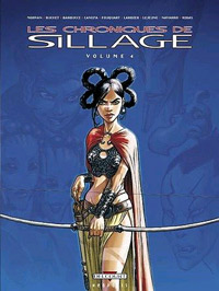 Les chroniques de Sillage Volume 4