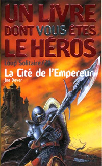 Loup Solitaire / Magnamund : Loup solitaire : La Cité de l'Empereur #28 [1999]