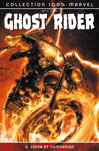 Ghost Rider : Enfer et Damnation #2 [2007]