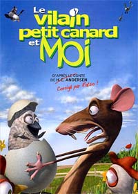 Le Vilain petit canard et moi [2007]