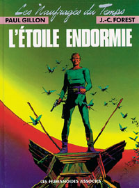 Les Naufragés du Temps : L'Étoile endormie #1 [1980]