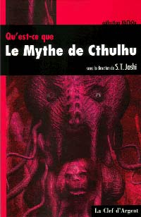 L'Appel de Cthulhu : Qu'est-ce que le Mythe de Cthulhu? [2000]