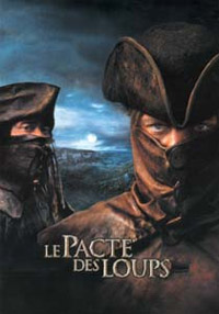 Le Pacte des loups [2001]