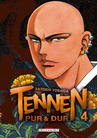 Tennen pur et dur #4 [2007]