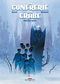 La Confrérie du crabe : Première Partie #1 [2007]