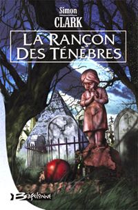 La Rançon des ténèbres [2003]