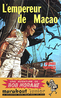 Bob Morane : L'empereur de Macao #25 [1958]