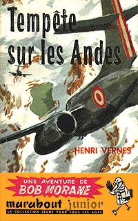 Bob Morane : Tempête sur les Andes #26 [1958]