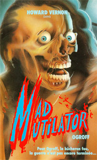 Mad Mutilator [1983]