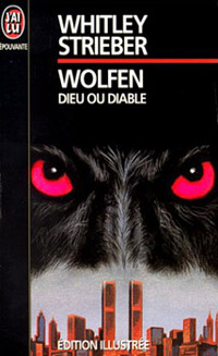 Wolfen dieu ou diable [1999]