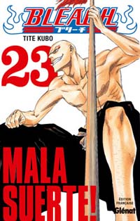 Bleach : Mala Suerte ! #23 [2007]