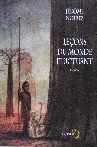 Leçons du monde fluctuant : Le Monde fluctuant