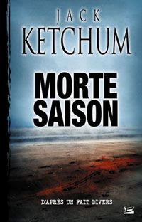 Morte Saison [2008]