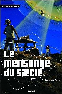 Le mensonge du siècle [2004]