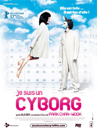 Je suis un cyborg [2007]