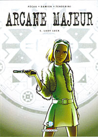 Arcanes : Arcane majeur : Lady Luck #5 [2008]