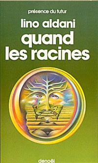 Quand les racines [1978]