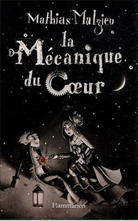 La mécanique du cœur [2007]