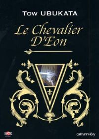 Le Chevalier d'Eon #1 [2008]