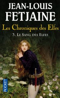 La Saga du Sorceleur : Le Sang des Elfes #1 [2008]