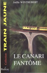 Le Canari fantôme [2005]