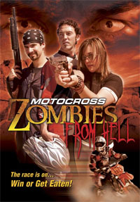 Motocross Zombies from Hell [2007]