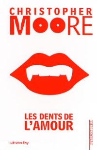 Les Dents de l'amour [2008]