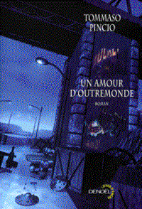 Un Amour d'outremonde [2003]