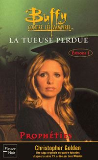 Buffy contre les vampires : La tueuse perdue #25 [2002]