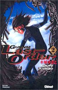 Gunnm Last Order 2 : Gunnm Last Order