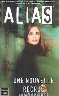 Alias : Une Nouvelle Recrue #2 [2003]