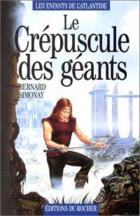 Les Enfants de l'Atlantide : Le Crépuscule des Géants #3 [1996]