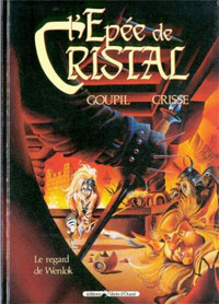 L'épée de cristal : Le regard de Wenlok #2 [1999]