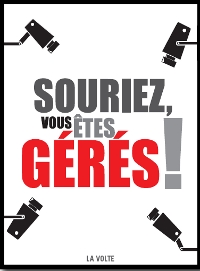 Souriez, vous êtes gérés ! [2009]