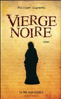 Vierge Noire [2009]