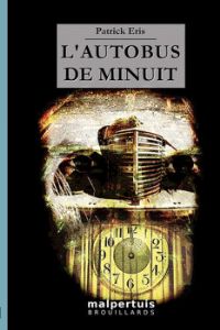 L'Autobus de minuit [2001]