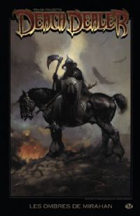 Death Dealer : Les Ombres de Mirahan #1 [2009]