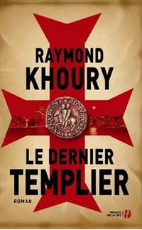 Le dernier templier [2006]