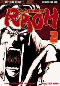 Ken le survivant : La légende de Raoh #2 [2009]