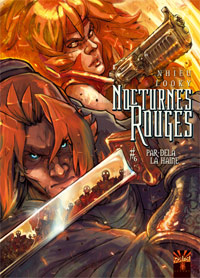 Nocturnes Rouges : Par delà la haine #6 [2009]