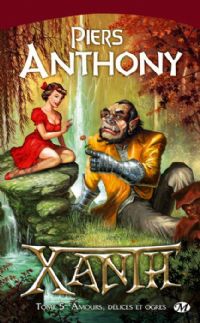 Xanth : Amours, délices et ogres #5 [2009]