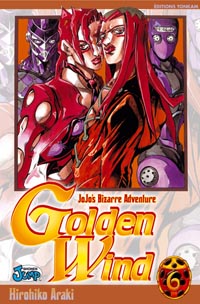 Golden Wind - Jojo's Bizarre Adventure #6 [2008]