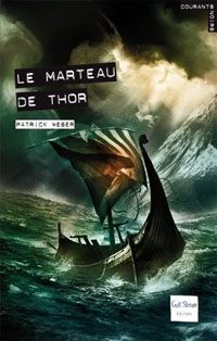 Le marteau de Thor [2009]