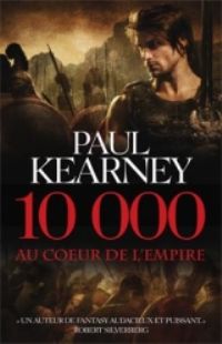 10000 : Au coeur de l'empire : 10 000 : Au coeur de l'empire [2010]