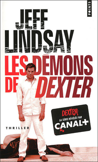 Les démons de Dexter #3 [2008]