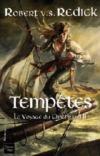 Le Voyage du Chathrand : Tempêtes #2 [2010]